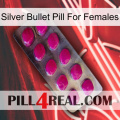 Silver Bullet Pill For Females 09